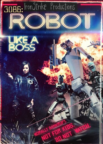 3086: Robot Like a Boss (2012)